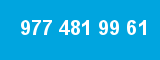977 481 99 61